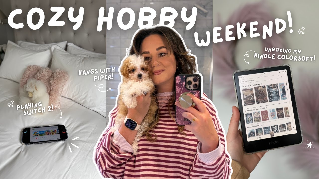 spend a cozy weekend with me 📖🎮 | unboxing my Kindle Colorsoft, playing Switch 2 & puppy hangs!