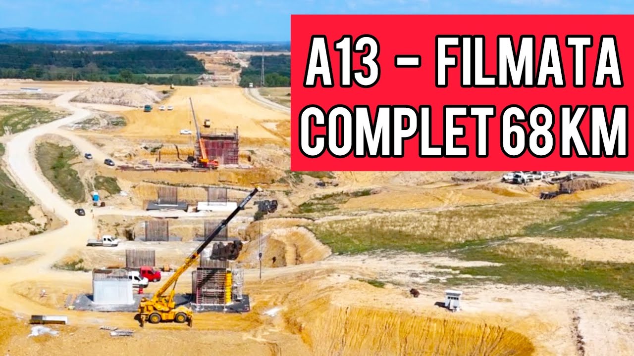 Autostrada A13 Sibiu - Fagaras Filmata Complet 68 km! Implicare buna a Makyol. 15.08.25