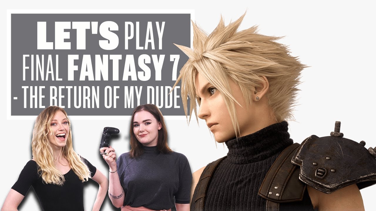 Let's Play Final Fantasy 7 Remake Episode 1: THE RETURN OF MY DUDE
