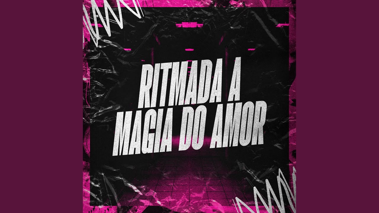 Ritmada a Magia do Amor