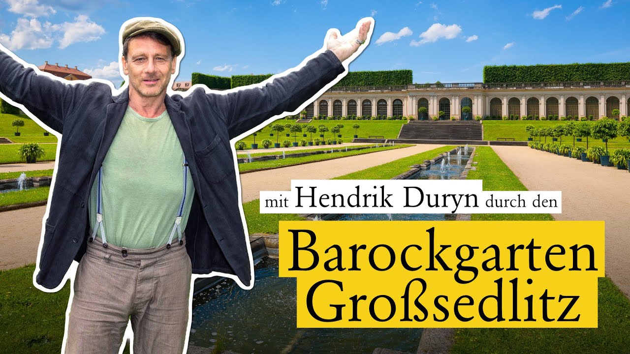 Mit Hendrik Duryn durch den Barockgarten Großsedlitz | Schlösserland Sachsen