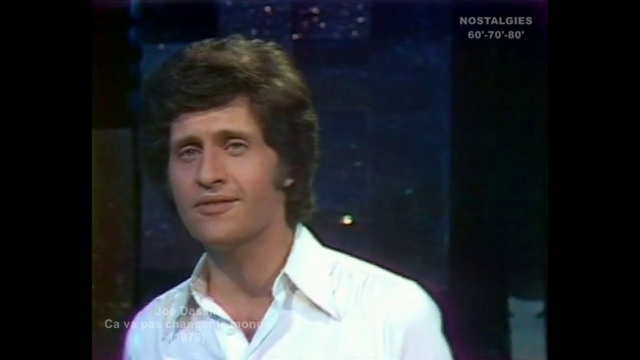 Joe Dassin - Ça va pas changer le monde (1976)