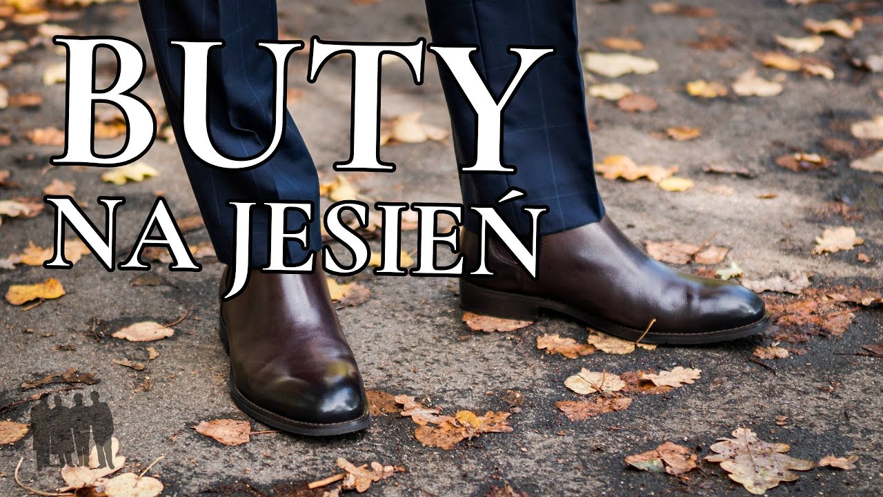 Klasyczne buty na jesień i zimę – Czas Gentlemanów