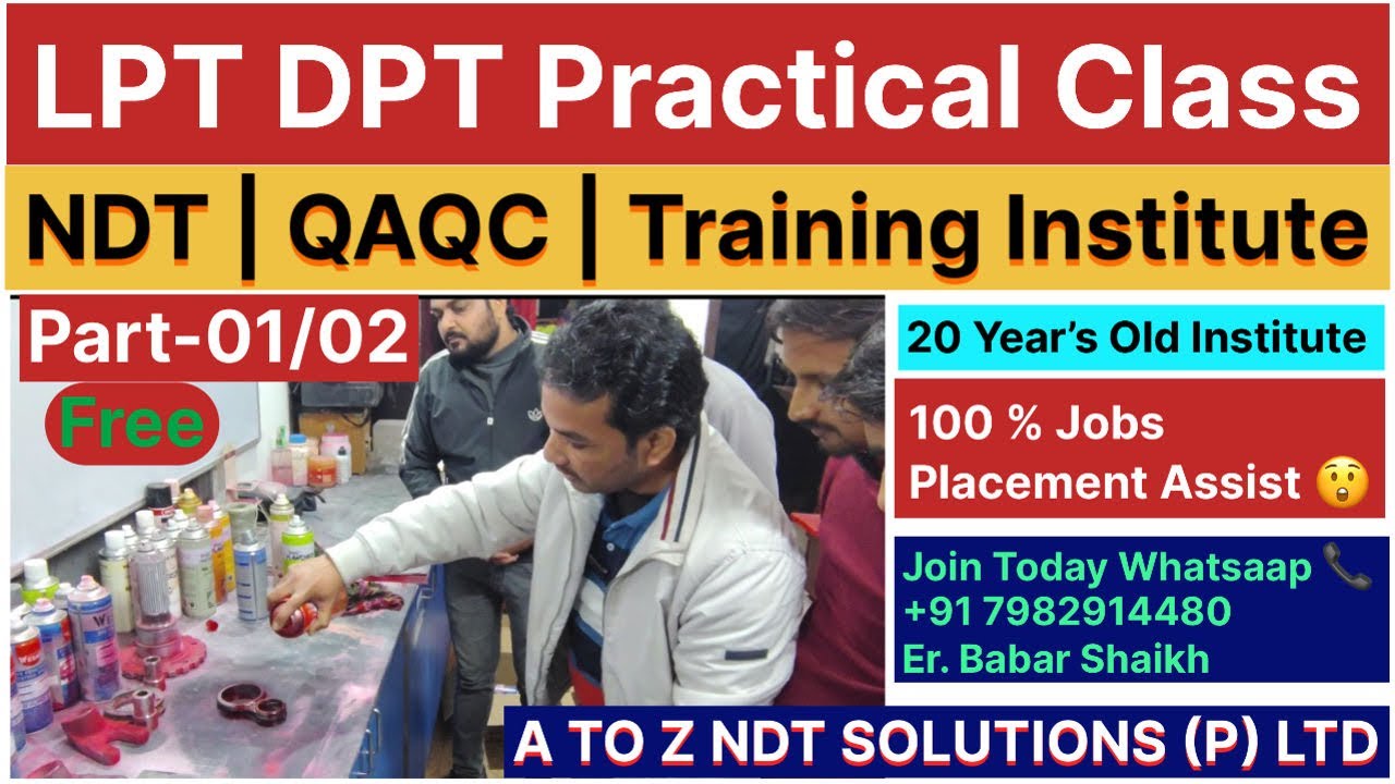 DPT LPT Testing Training | Practical Live Class | Job Oriented NDT Course | NDT Training Institute |