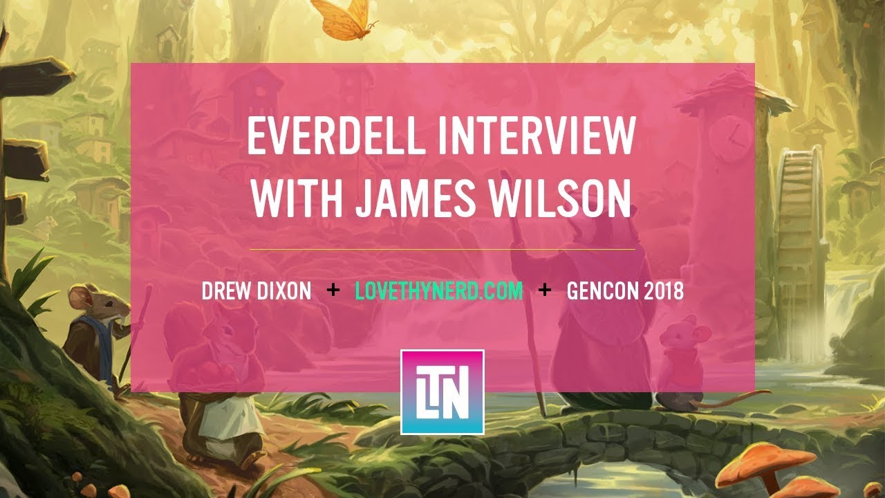 Everdell Interview with James Wilson + GenCon 2018