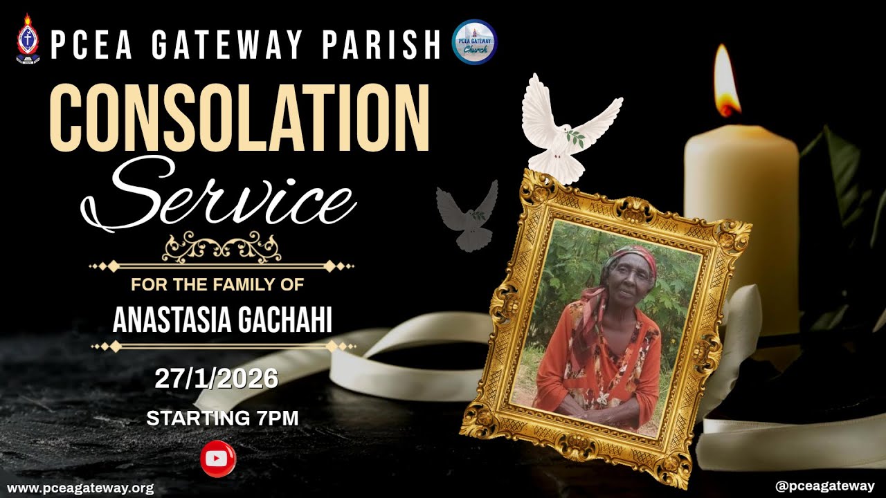 Consolation Service for the family of Anastasia Gachahi | 27.1.2026