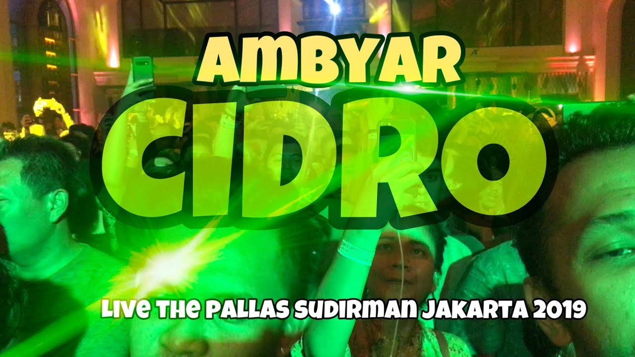 CIDRO LIVE DIDI KEMPOT THE PALLAS JAKARTA 2019