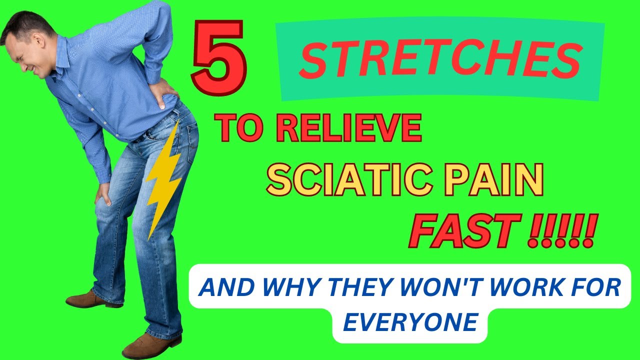 5 Stretches to Relieve SCIATIC Pain Fast, And Why They Wont Work For Everyone | Dr. Frank Altenrath