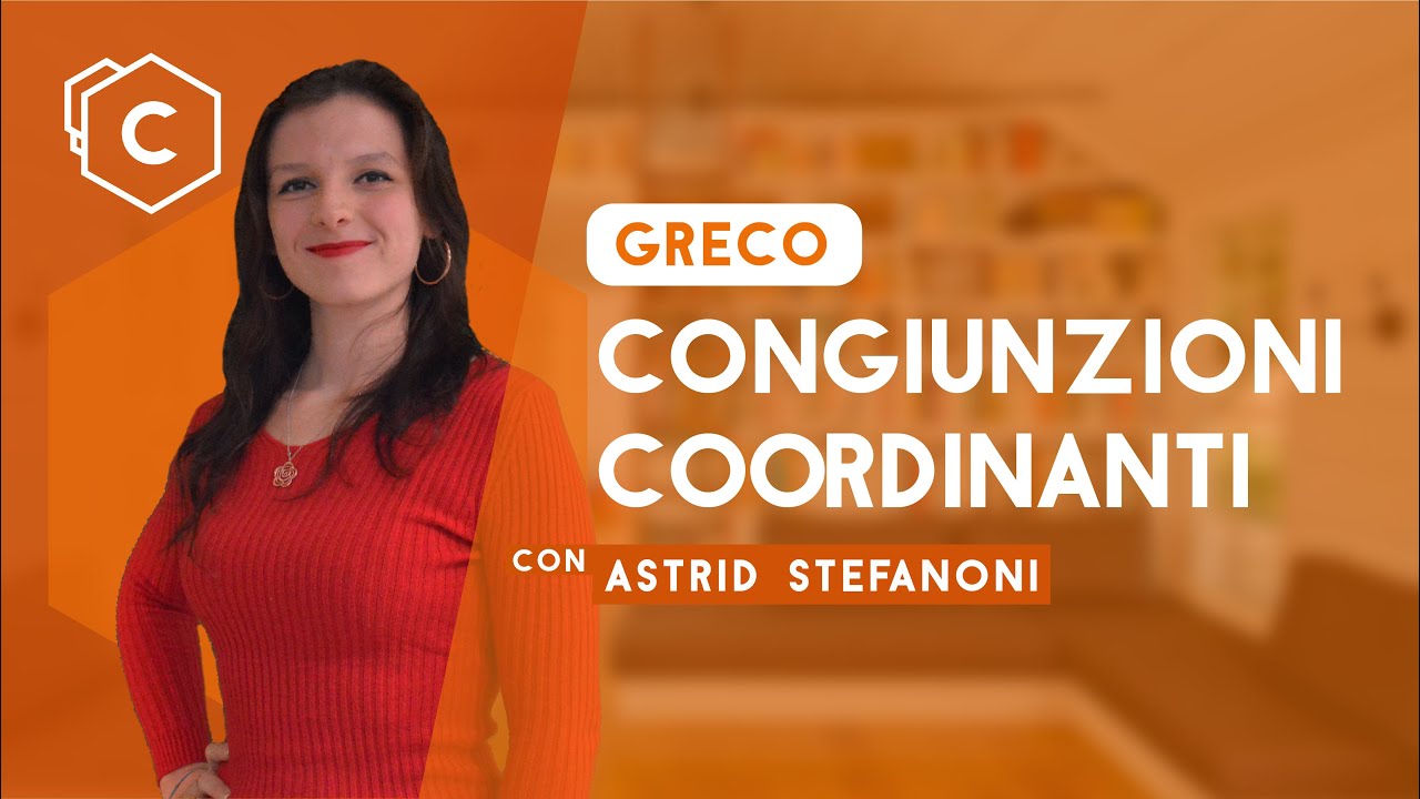 Congiunzioni coordinanti | Greco