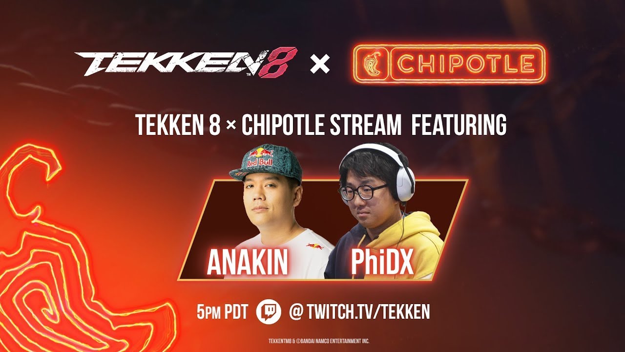 TEKKEN 8 X CHIPOTLE - with Anakin and PhiDX