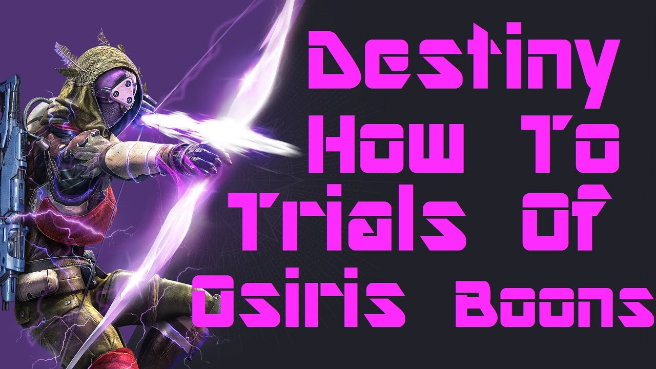 Destiny Trials Of Osiris How To Buy Boons Mercy Of Osiris, Favor Of Osiris & Boldness