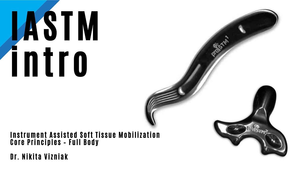 IASTM intro