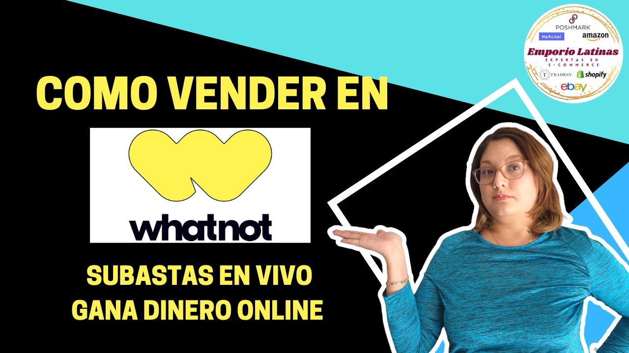 Como Vender en #Whatnot| Subastas en Vivo| Como crear la cuenta, Tarifas y comisiones, paso a paso