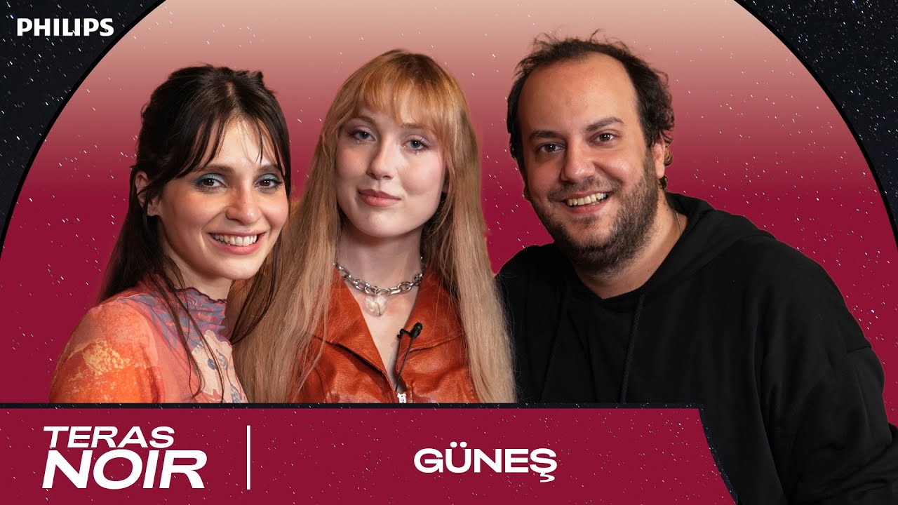 Güneş | Beklentiler & İtiraf Hikayeleri | Meriç Aral ve Efe Tunçer ile Teras Noir #18