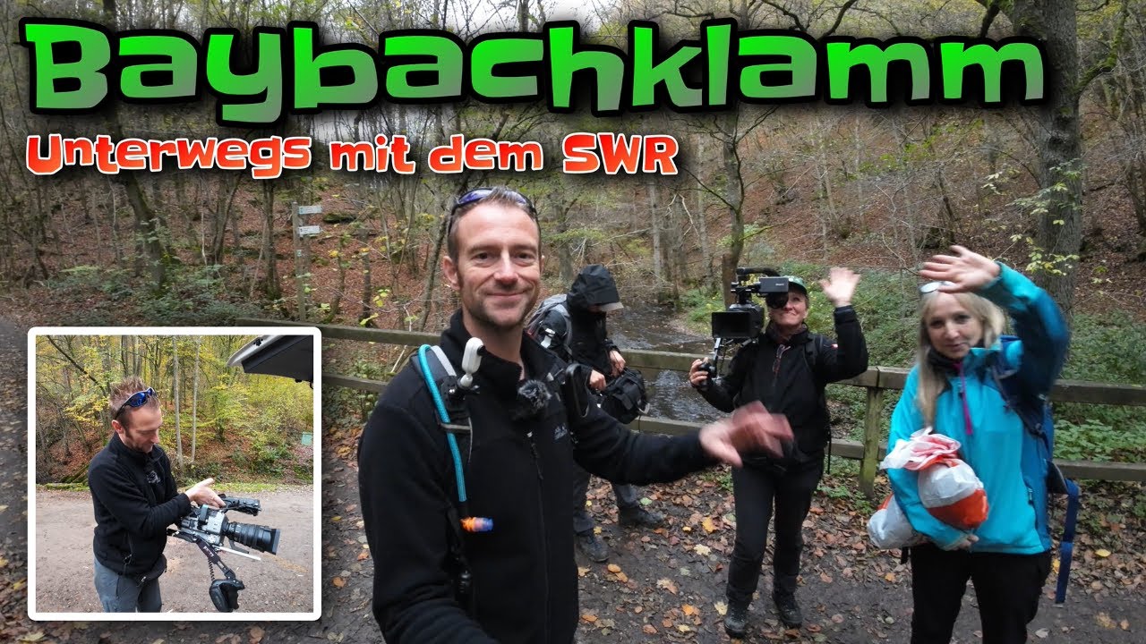 Baybachklamm | Unterwegs mit dem SWR