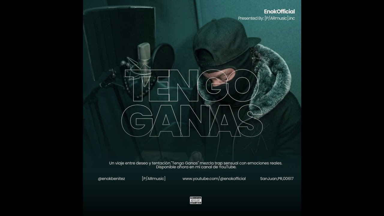 Enok- Tengo Ganas