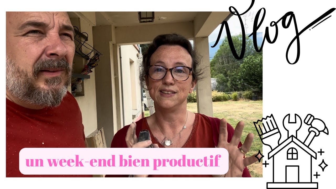 UN WEEK-END BIEN PRODUCTIF 🌟VLOG 354 🌟