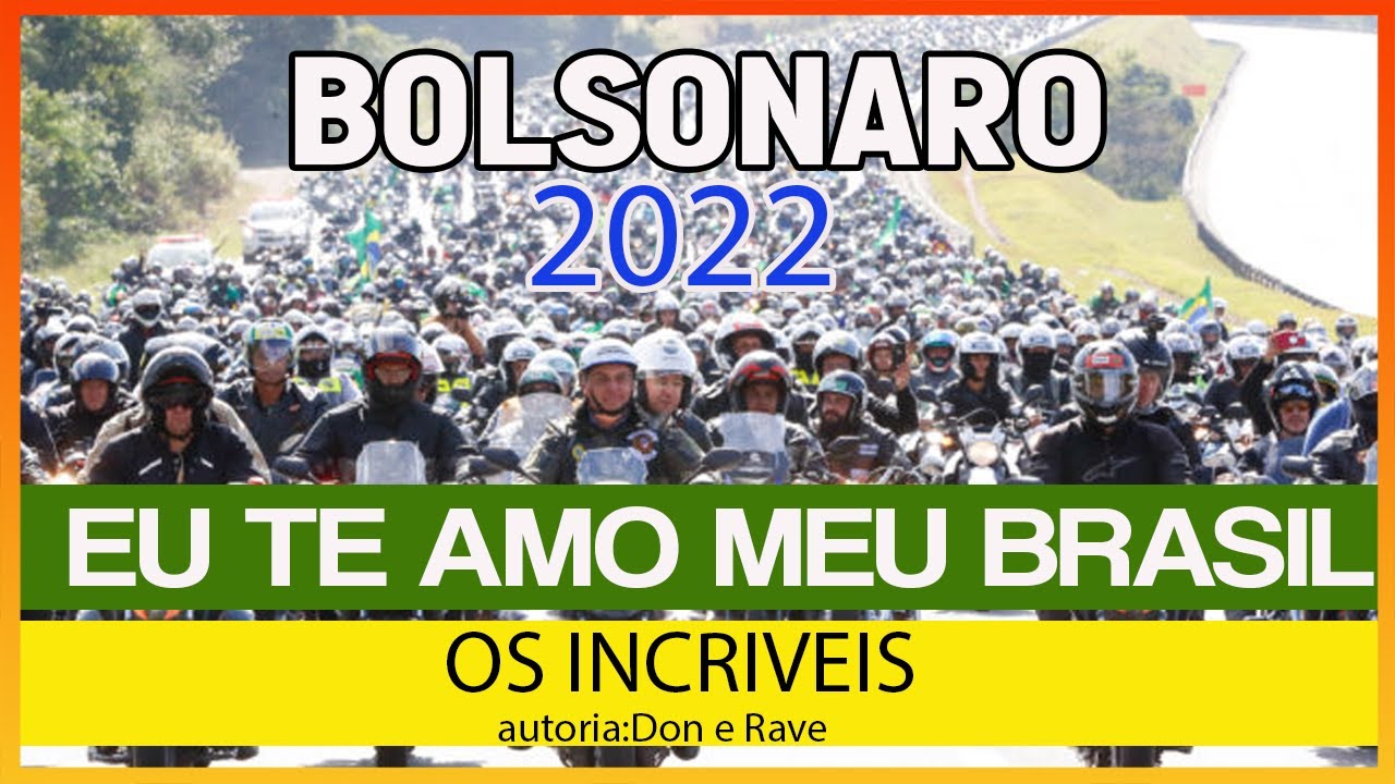 BOLSONARO 2022  EU TE AMO MEU BRASIL REELEITO NO PRIMEIRO TURNO