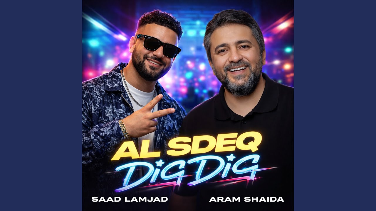 Dig Dig Al Sdeq