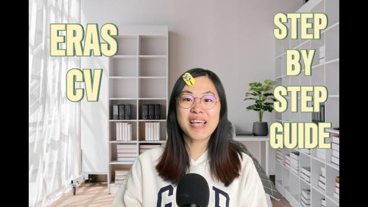 How I Wrote My ERAS CV | Lessons, Mistakes, and Advice