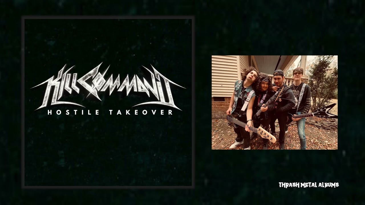 Kill Cømmand - Hostile Takeover  [2023]  Full Album