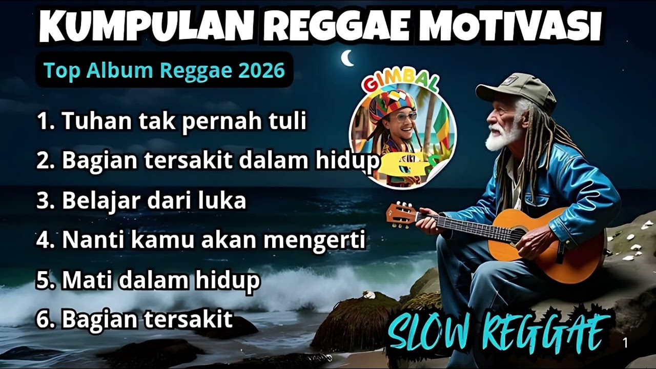 Kumpulan Reggae Motivasi Terbaik 2026🌴|| Musik Santai Penuh Makna🌴 || Gimbal Bos☕🎧🎤🌴🌴🌴🌴