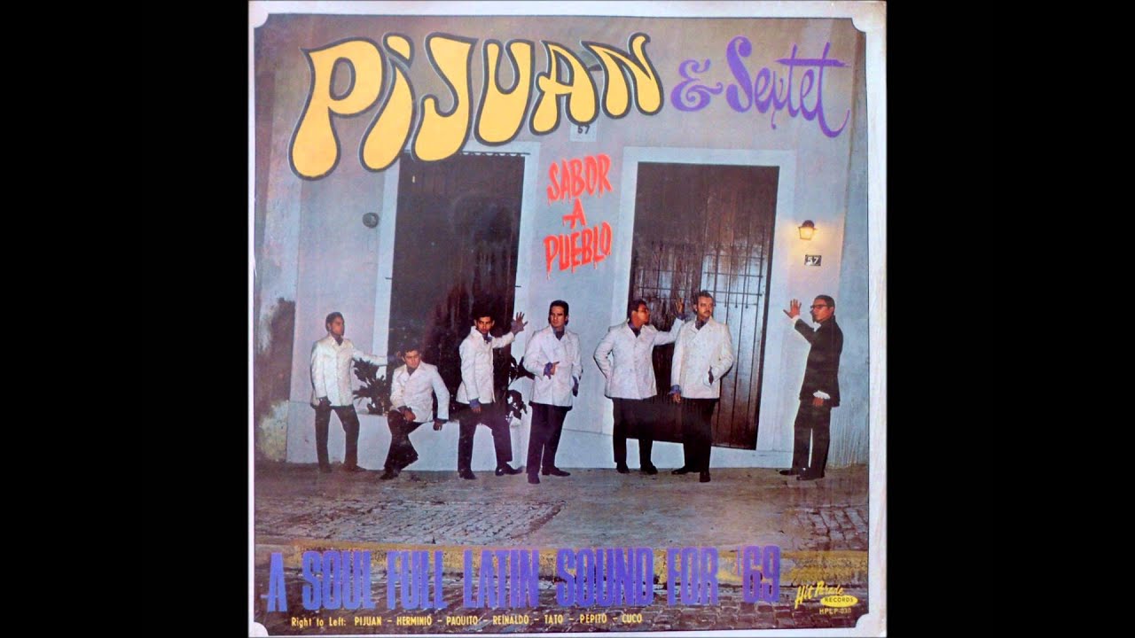 Cocinando Con Mi Salsa - PIJUAN & SEXTET