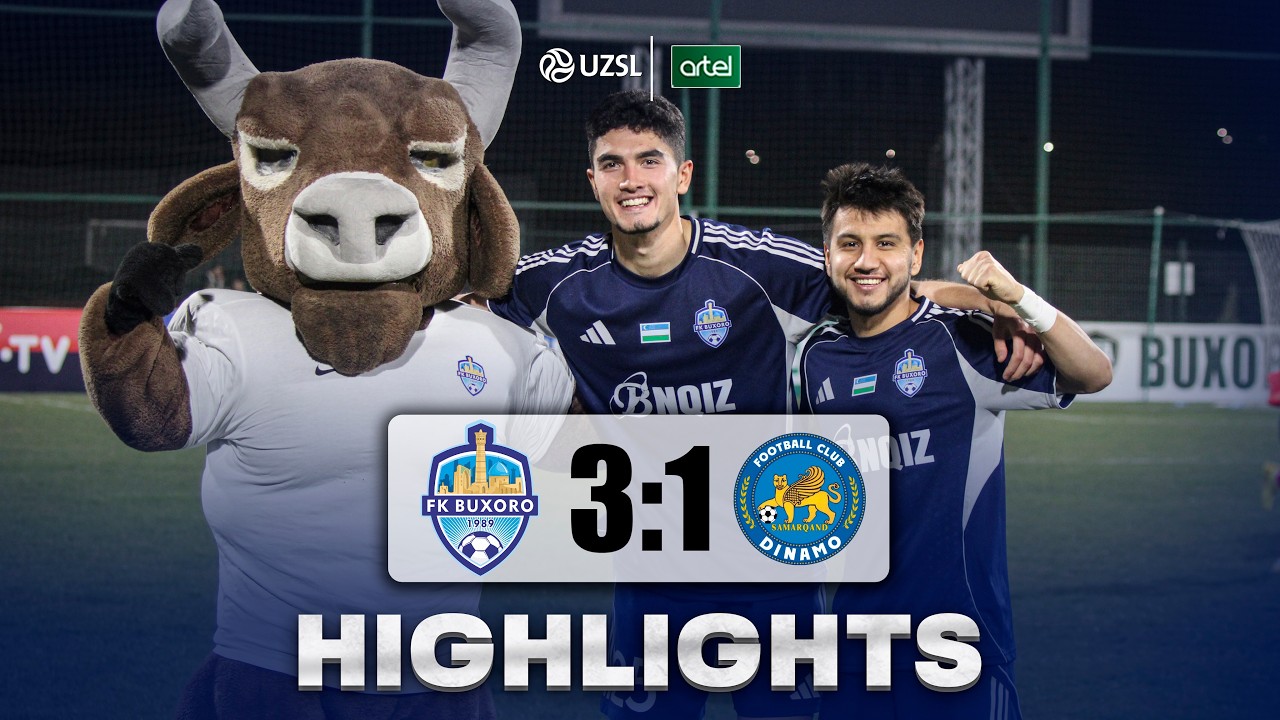 Buxoro 3:1 Dinamo | Highlights