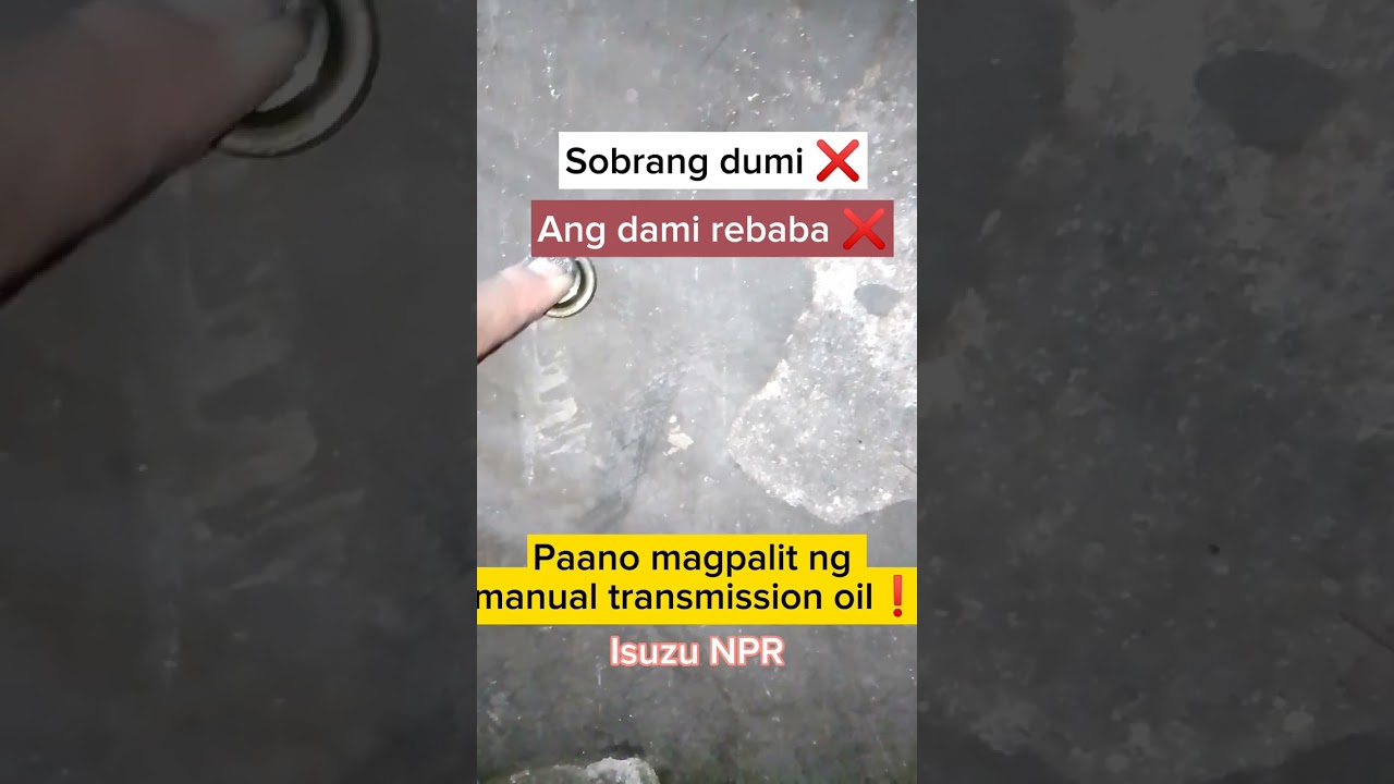 How to change manual transmission oil ❗( ISUZU NPR ) | KUYA MARV'S
