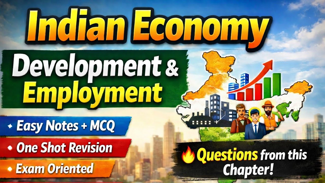Indian Economy Development & Employment | Easy Notes  | One Shot Revision | CBSE Class 12 Economics