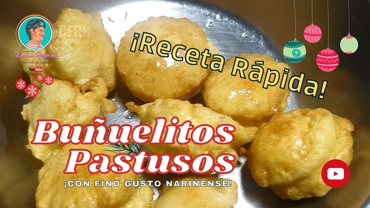 RECETA RÁPIDA BUÑUELOS PASTUSOS CFGN