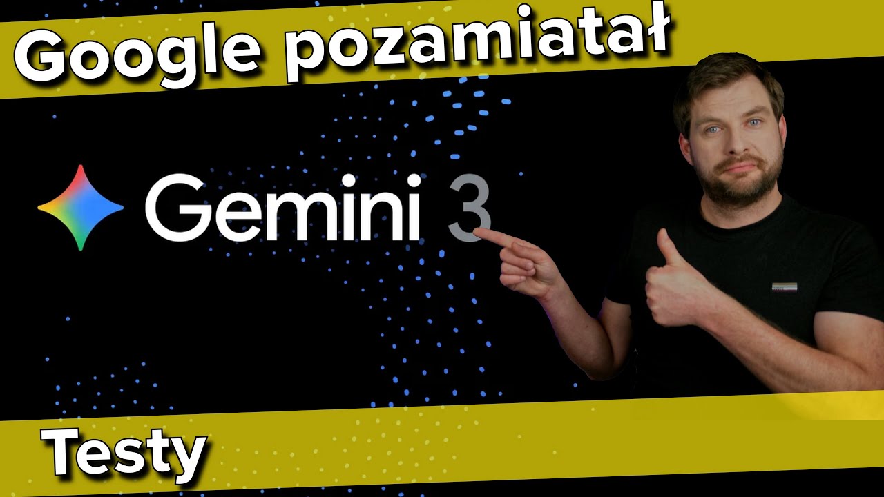 Gemini 3 Pro (Preview)- Test/Recenzja