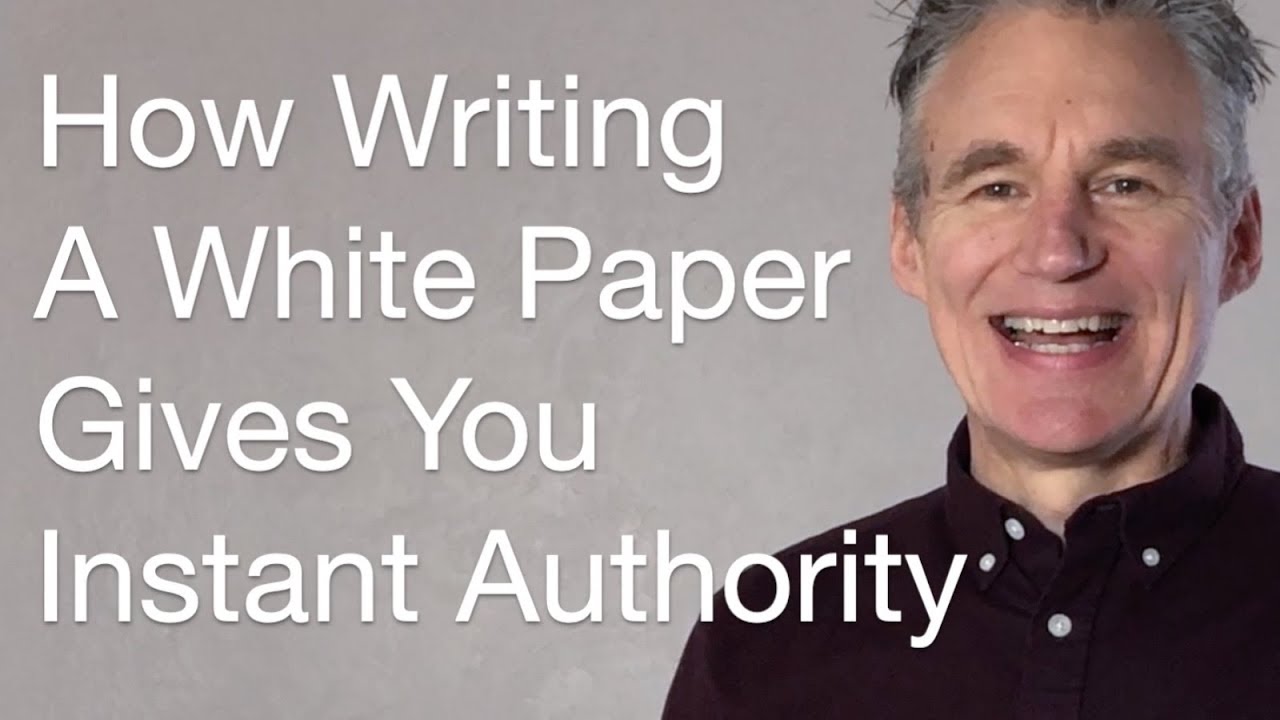 How To Immediately Establish Your Authority By Writing A White Paper