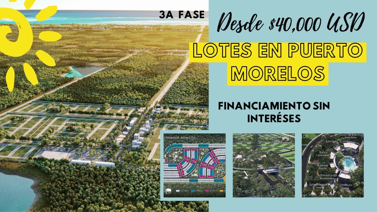 🎯 Inversionistas: Preventa Lotes Residenciales en Puerto Morelos , Quintana Roo 🌴