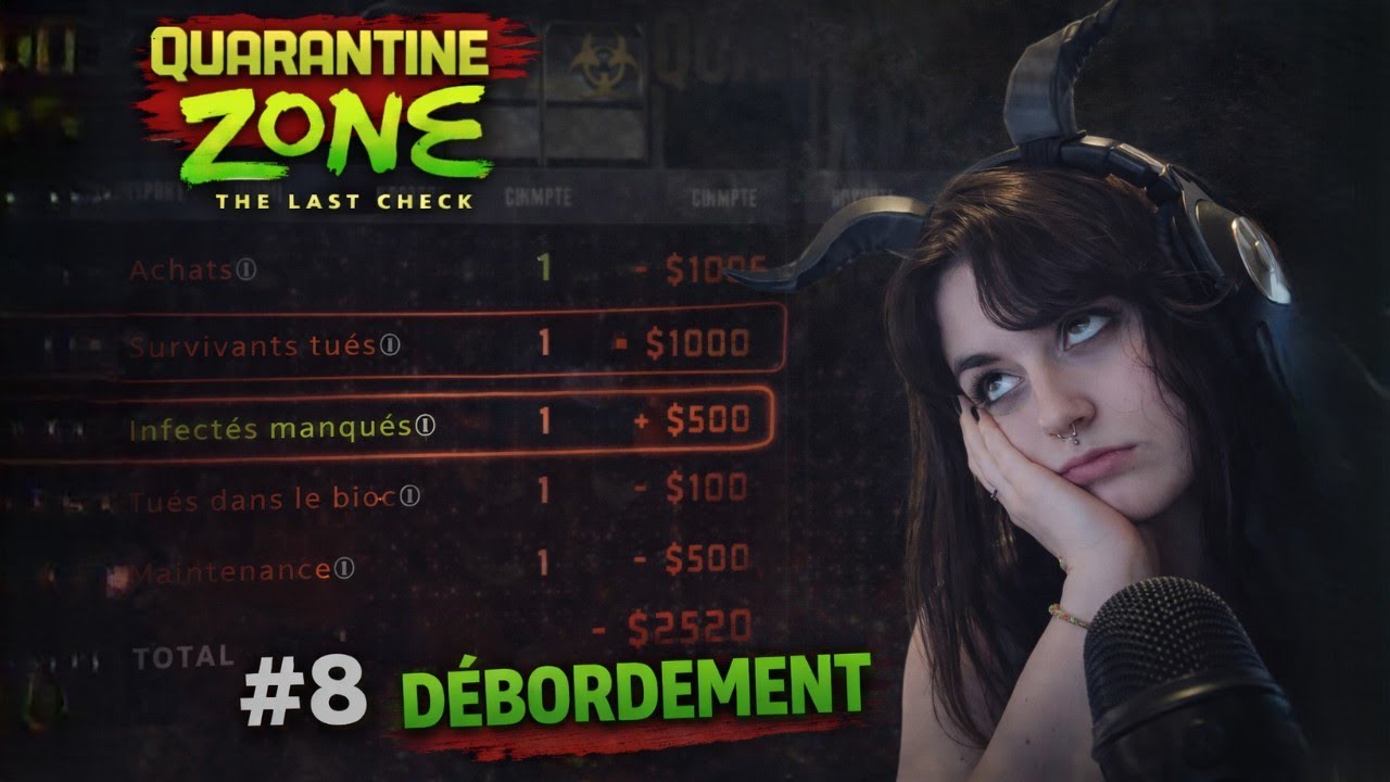 Quarantine Zone – Let’s Play #8 – No Commentary | Tout part en vrille