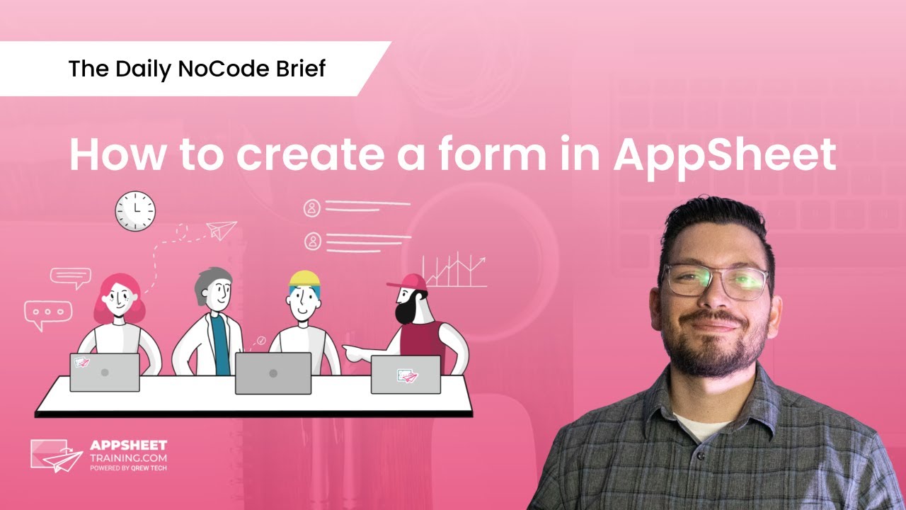 Учебное пособие по созданию формы AppSheet | Ежедневный обзор NoCode | Эпизод 16
