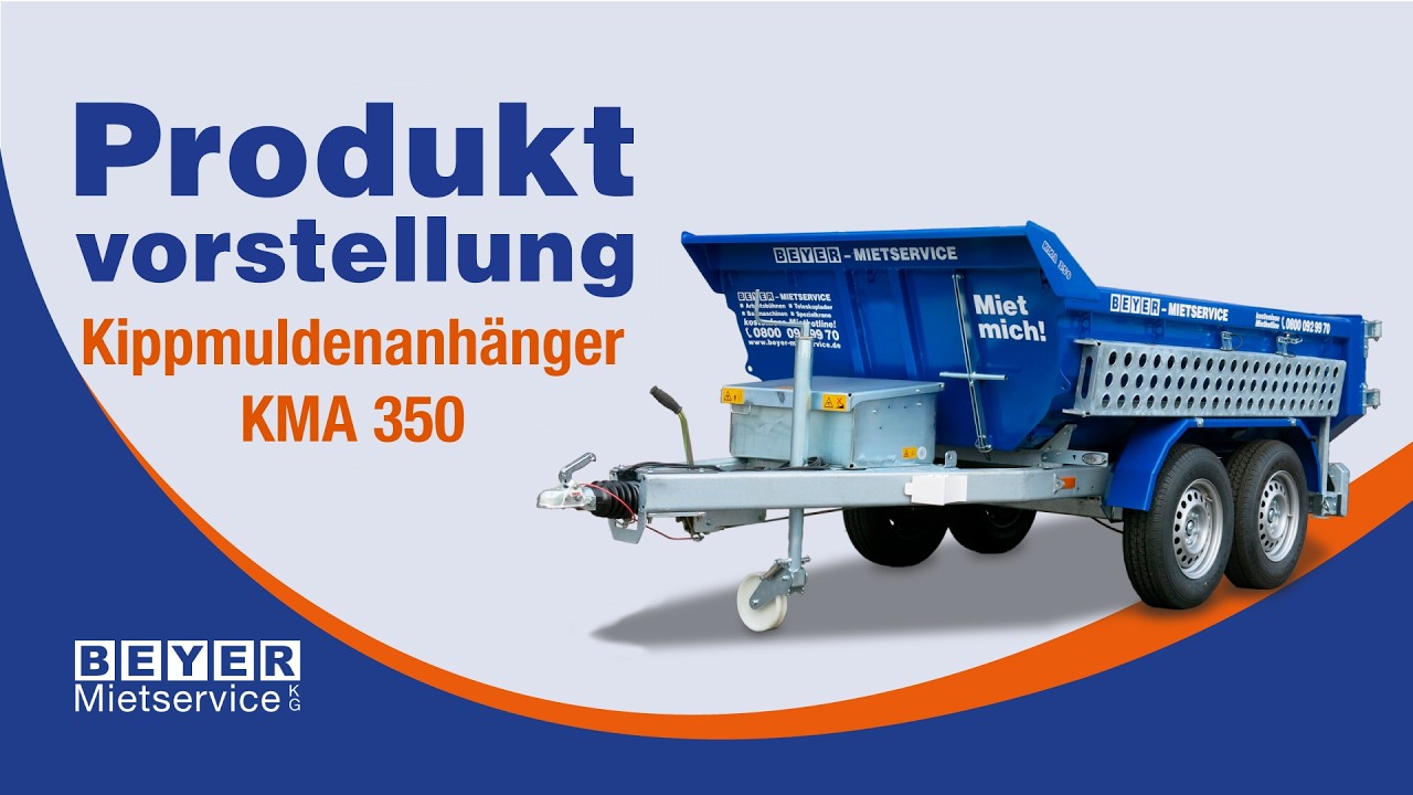 Kippmuldenanhänger KMA 350 mieten | BEYER-Mietservice