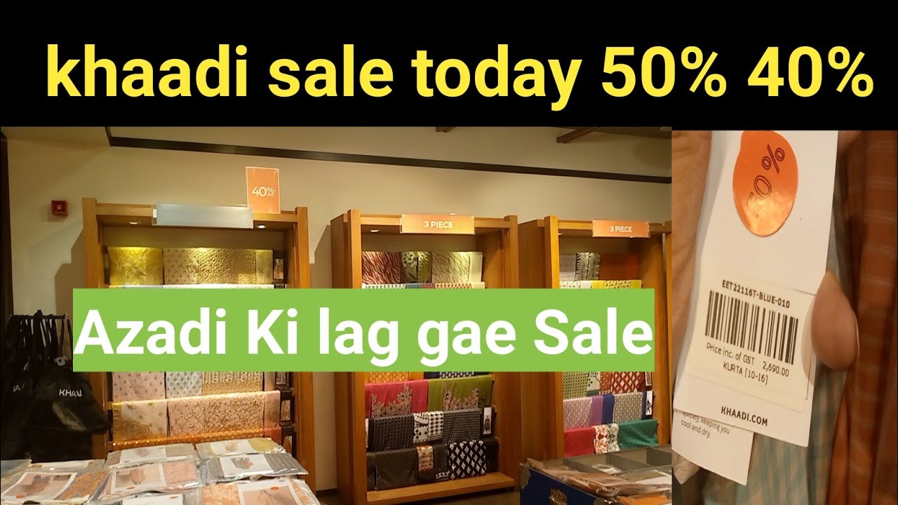 khaadi sale today | Khaadi azadi sale 2022 | khaadi sale