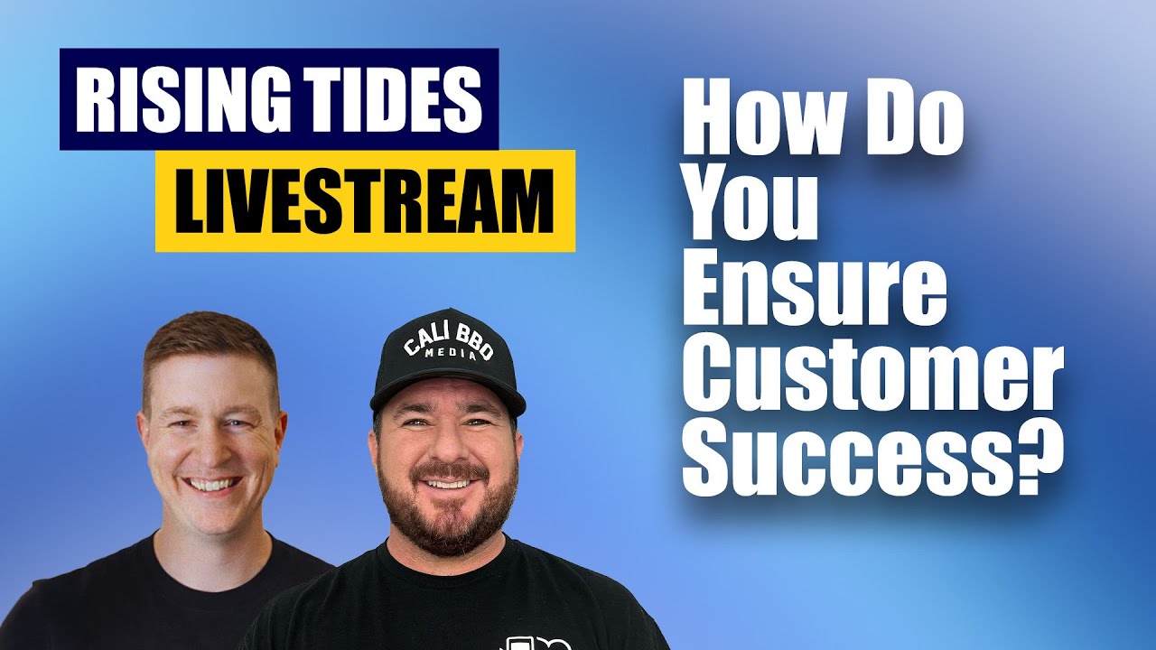 How Do You Ensure Customer Success?