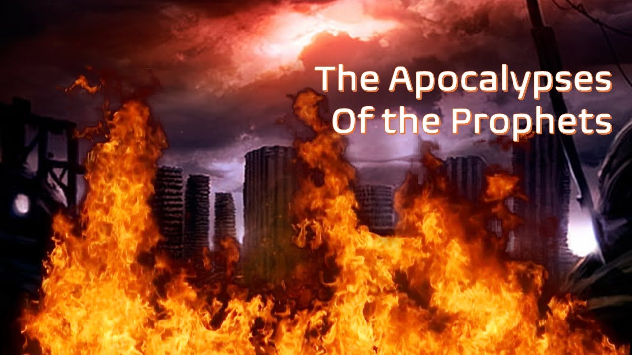 The Apocalypses of the Prophets - Session 6: Zechariah 13