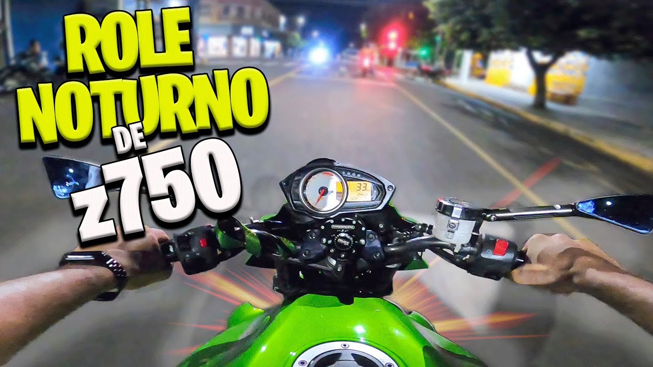 ROLE NOTURNO DE Z750 KAWASAKI * chama atenção demais*