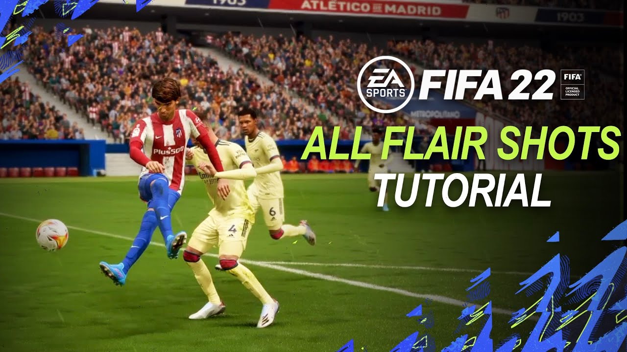 FIFA 22 ALL FLAIR SHOTS TUTORIAL | FANCY SHOTS TUTORIAL