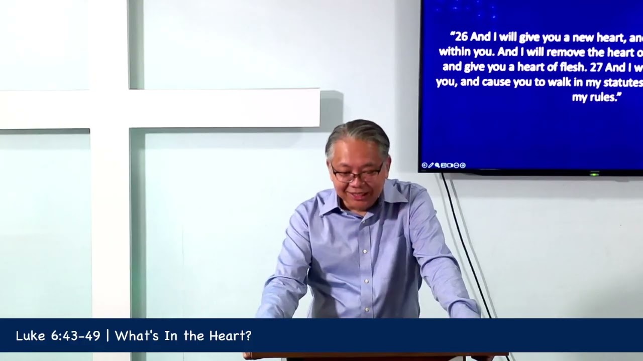 Luke 6:43-49 | What's In the Heart?