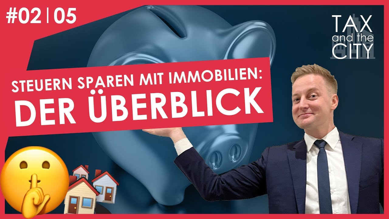 In unter 15min die wichtigsten Steuerhacks für Immobilieninvestoren