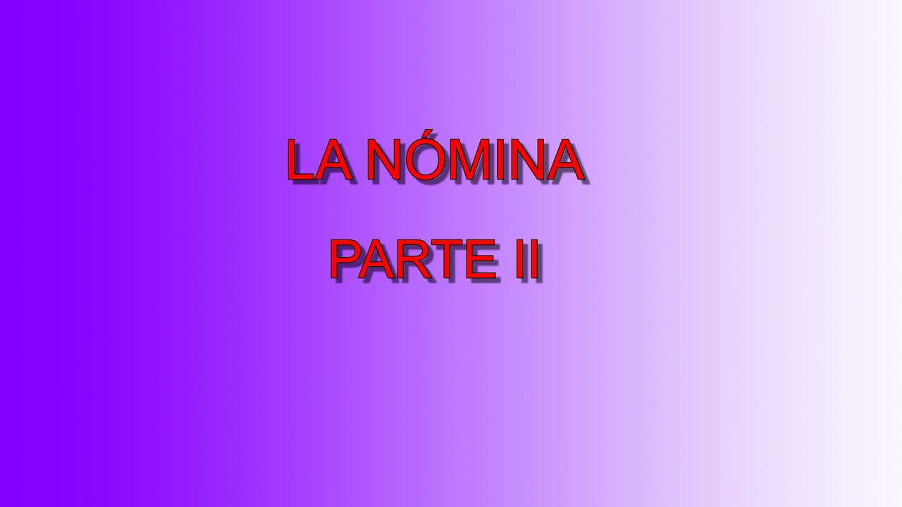 Nominas II