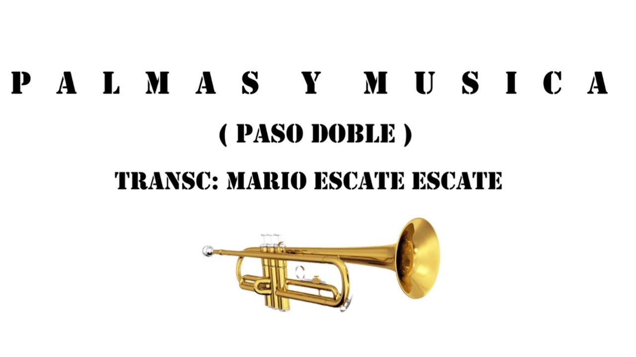 palmas y musica pasodoble partitura para banda 🎺