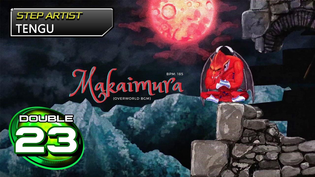 (STEPP1) MAKAIMURA (Overworld BGM) / D23