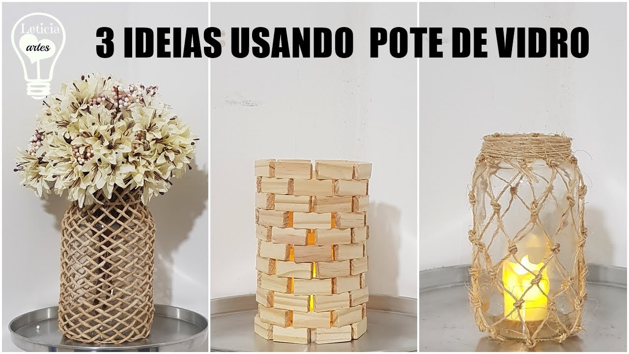 3 IDEIAS LINDAS COM  POTE  DE VIDRO #DOLIXOAOLUXO