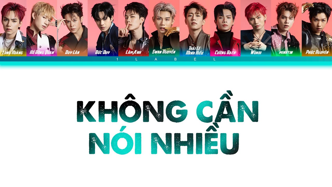 KHÔNG CẦN NÓI NHIỀU (Color Coded Lyrics) -TÂN BINH TOÀN NĂNG 2025 | 11 Tân Binh Toàn Năng