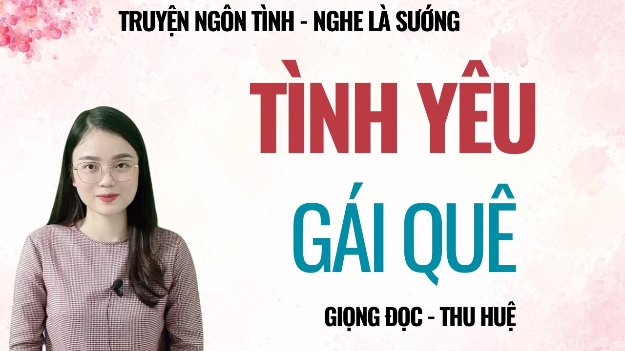 TRUYỆN TÂM SỰ ĐÊM MUỘN | BÚ LIẾM GÁI QUÊ | CHUYỆN THẦM KÍN MC THU HUỆ KỂ